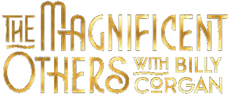 The Magnificent Others with Billy Corgan
